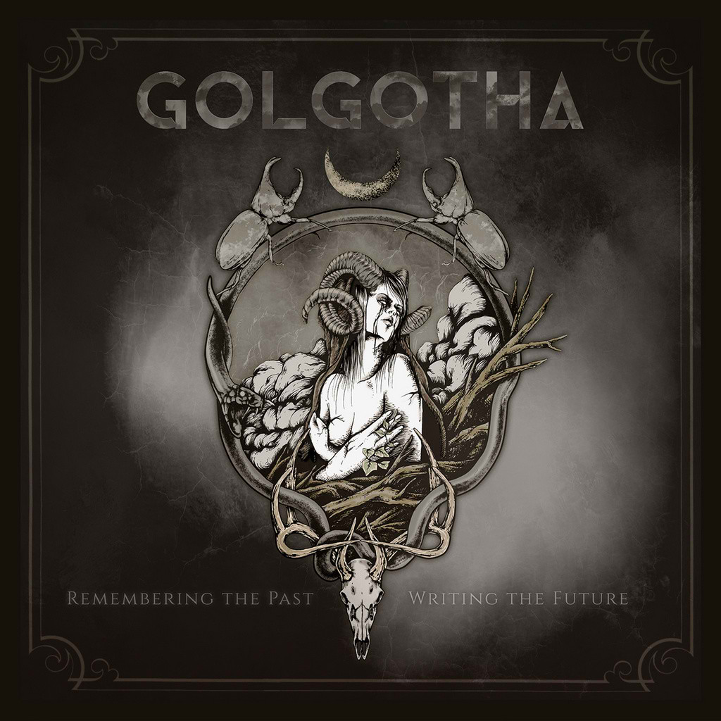 GOLGOTHA  – Remembering the Past/Writing the Future